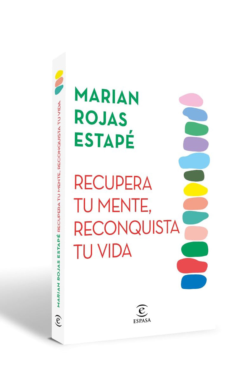 Recupera tu mente, reconquista tu vida - Marian Rojas Estapé - 19WA51497_2