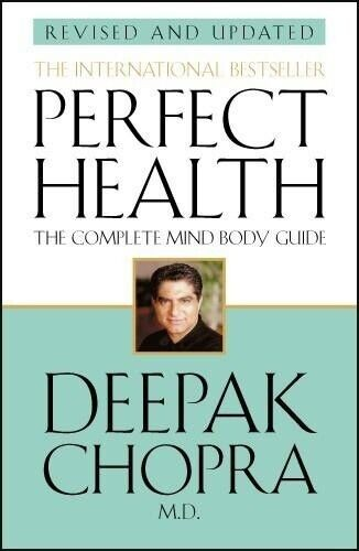 Perfect Health (Revised Edition) - Deepak Chopra - e326juo1