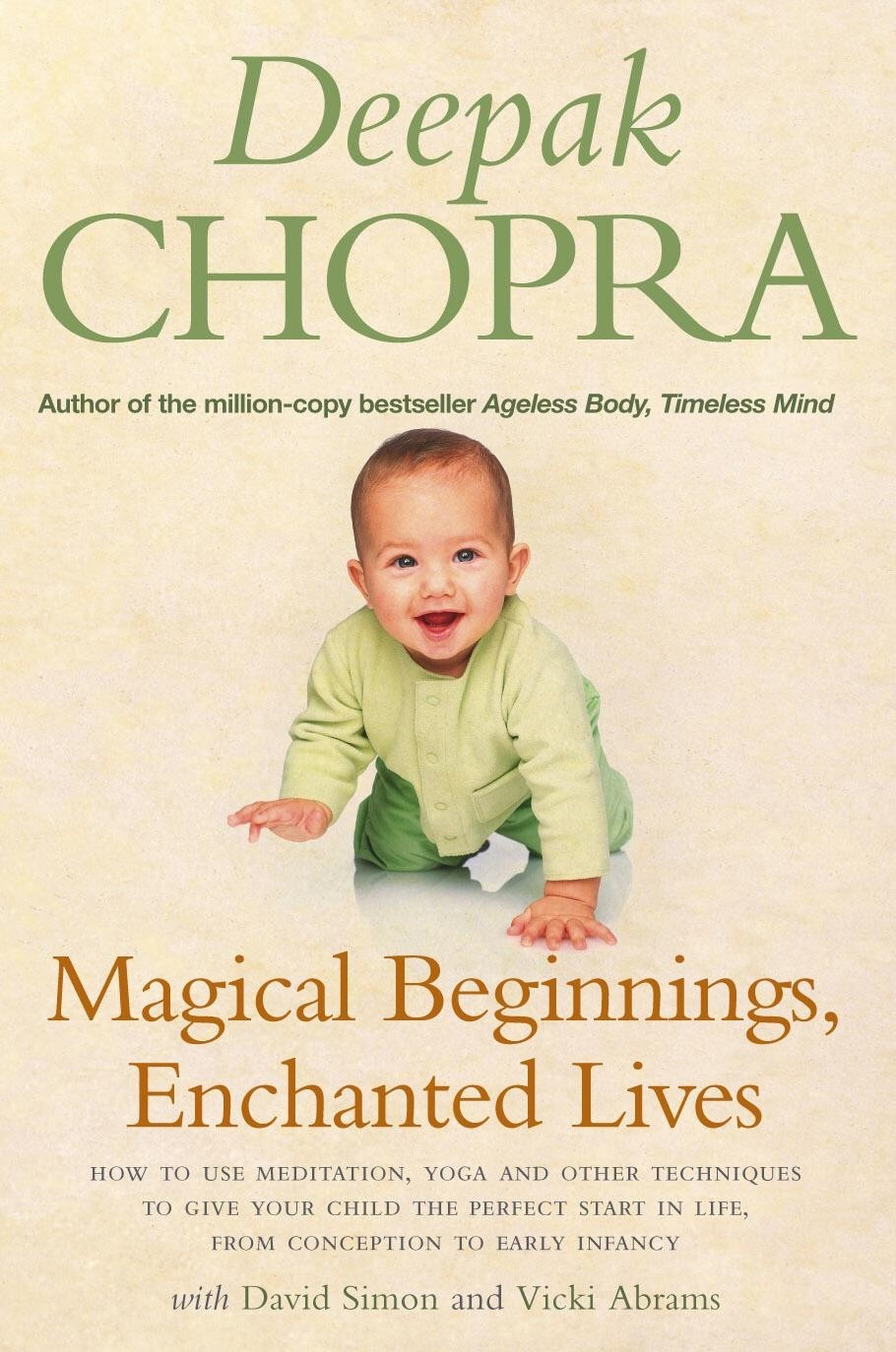 Magical Beginnings, Enchanted Lives - Deepak Chopra - xl62hdch