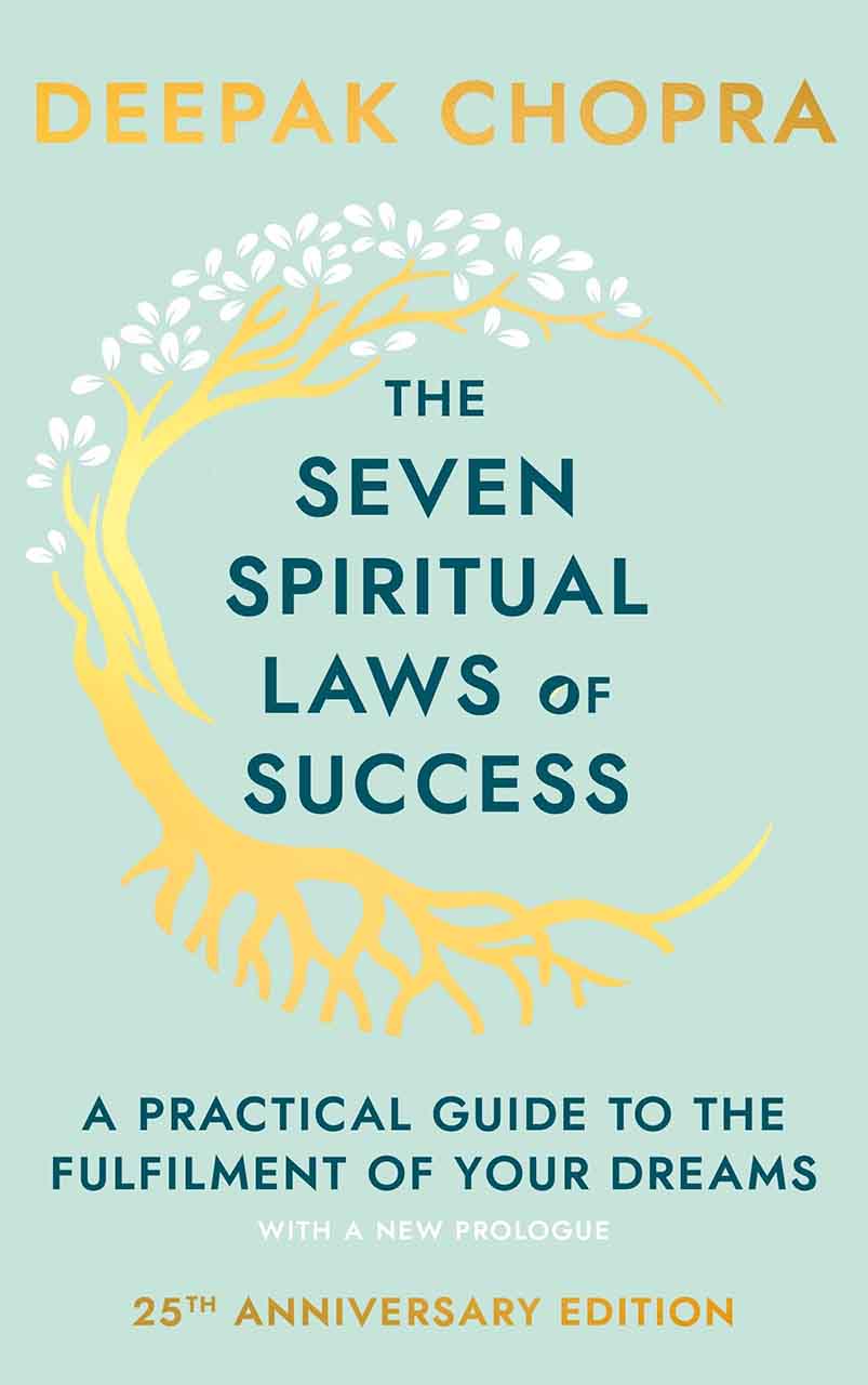 The Seven Spiritual Laws of Success - Deepak Chopra - 19WA49104_1