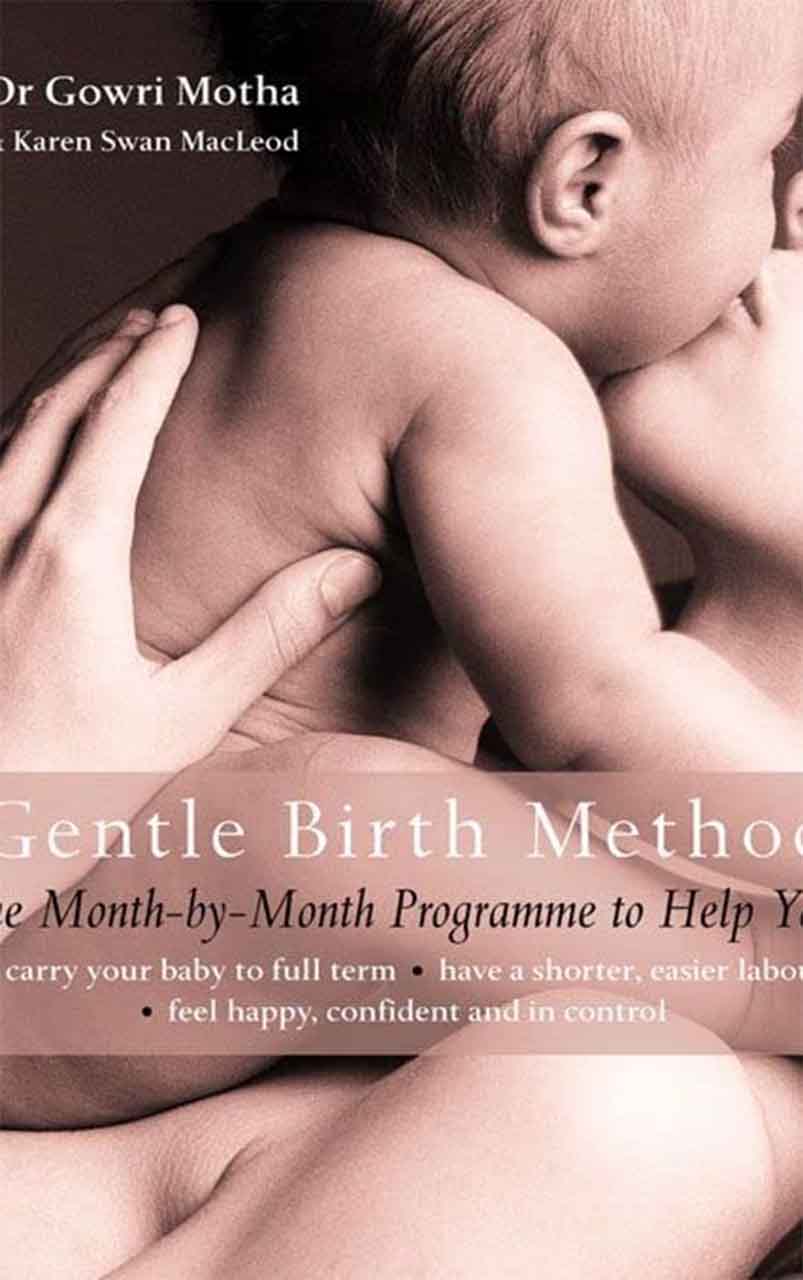 The Gentle Birth Method - Dr Gowri Motha, Karen Swan MacLeod - 19WA49107_1