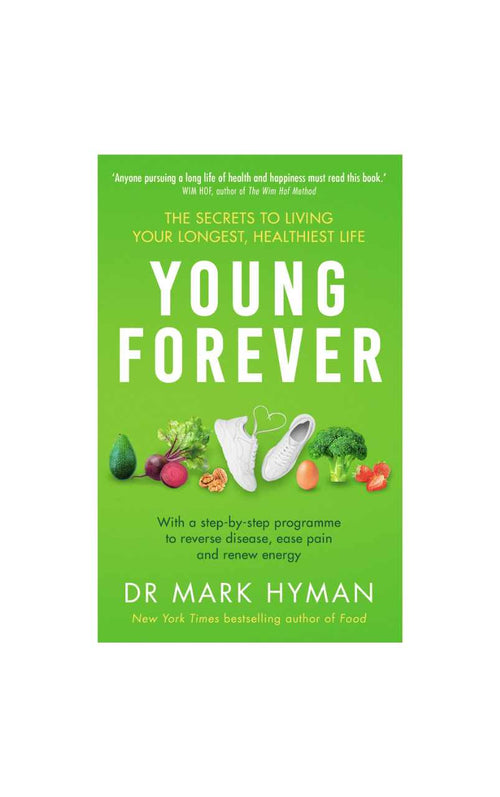 Young Forever - Dr Mark Hyman