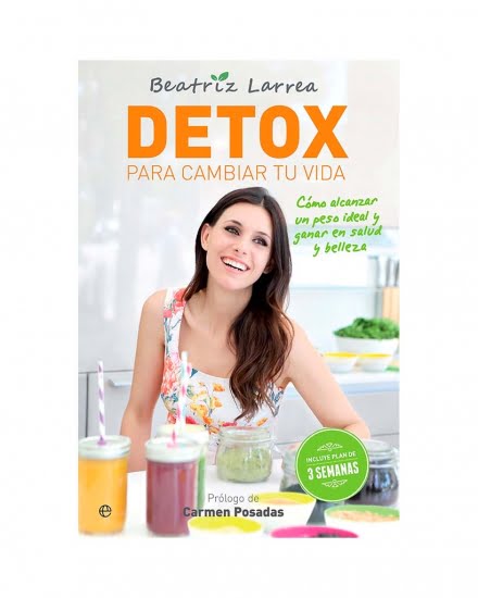 Detox para cambiar tu vida - Beatriz Larrea - 19wa4708_1-8